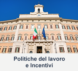 Politiche del lavoro e Incentivi