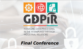 Le linee guida del progetto GDPiR: per una gestione dei dati dei lavoratori attraverso le relazioni industriali