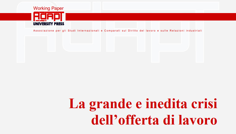 La grande e inedita crisi dell’offerta di lavoro