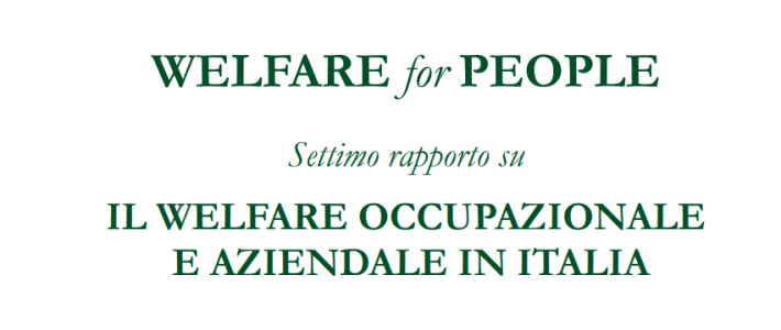 Welfare for people. Settimo Rapporto ADAPT su welfare occupazionale e aziendale in Italia